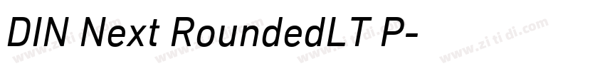 DIN Next RoundedLT P字体转换